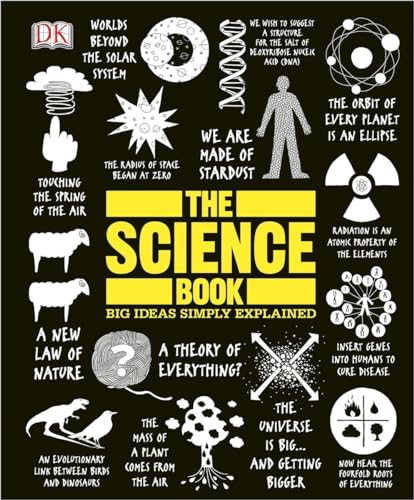 The Science Book: Big Ideas Simply Explained (DK Big Ideas) - Click to Buy