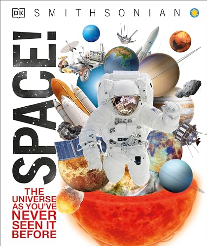 Space!: The Universe as You've Never Seen It Before - Click to Buy