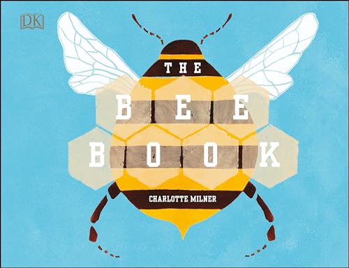 The Bee Book (Conservation for Kids) - Click to Buy
