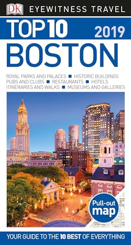 Dk Eyewitness Top 10 Boston (Dk Eyewitness Top 10 Travel Guide)