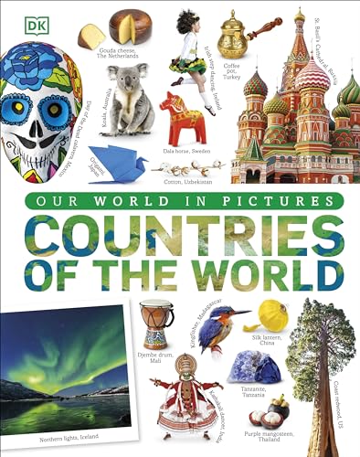 Countries of the World: Our World in Pictures (DK Our World in Pictures) - Click to Buy