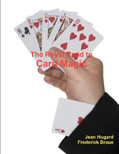 The Royal Road to Card Magic