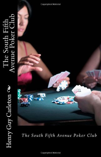 The South Fifth Avenue Poker Club - Click to Buy
