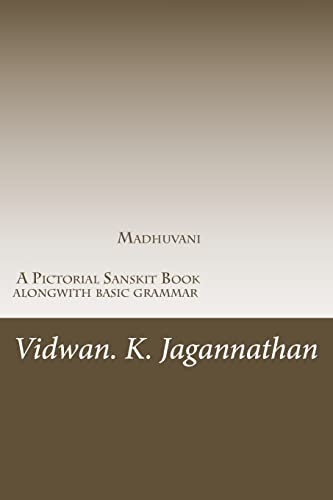 Madhuvani - A Pictorial Sanskrit Book alongwith basic grammar: Samskrutha Chaitrika Akshara Maala (Sanskrit Edition) - Click to Buy