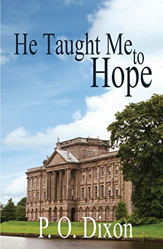 He Taught Me To Hope: Darcy and the Young Knight's Quest - Click to Buy
