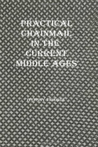 Practical Chainmail in the Current Middle Ages - Click to Buy