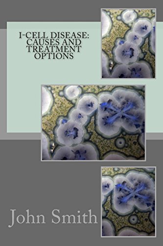 I-Cell Disease: Causes and Treatment Options - Click to Buy