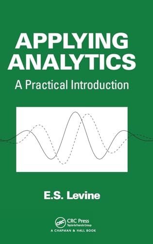 Applying Analytics: A Practical Introduction