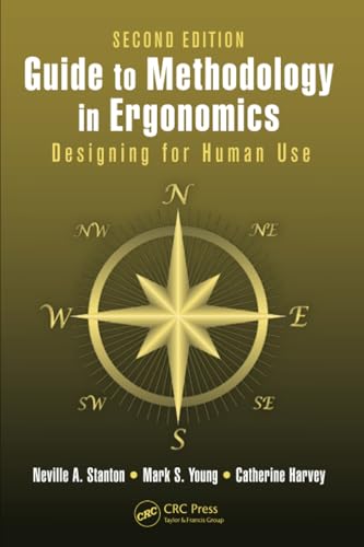 Guide to Methodology in Ergonomics
