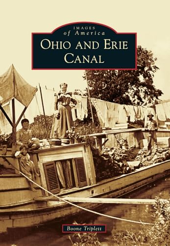 Ohio and Erie Canal (Images of America) - Click to Buy
