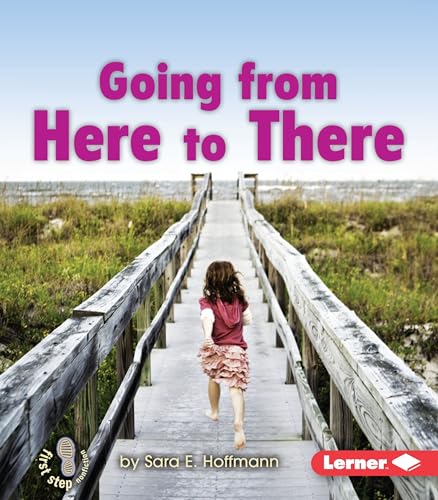 Going from Here to There - Click to Buy