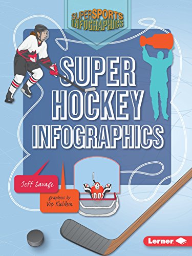 Super Hockey Infographics (Super Sports Infographics) - Click to Buy