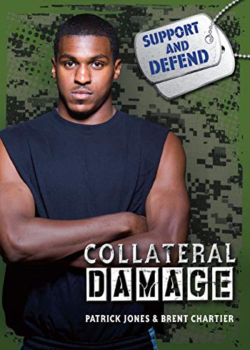 Collateral Damage (Support and Defend) - Click to Buy
