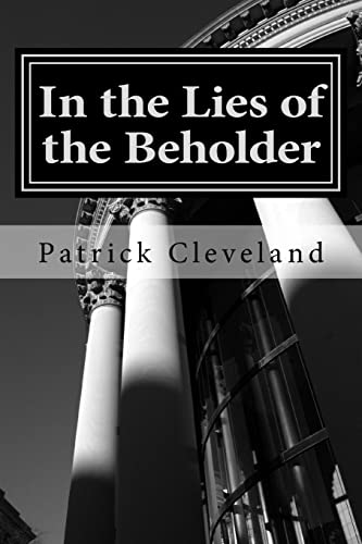 In the Lies of the Beholder - Click to Buy