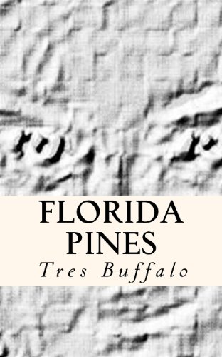 Florida Pines: An Introduction to Lucena Burning - Click to Buy