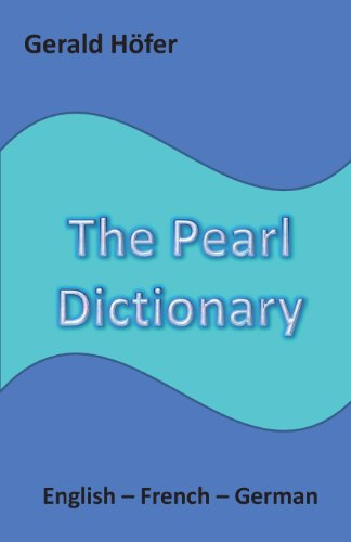 The Pearl Dictionary, English-French-German - Click to Buy