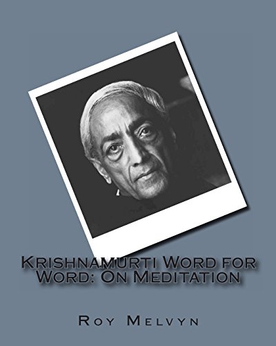 Krishnamurti Word for Word: On Meditation - Click to Buy