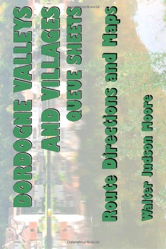 Dordogne Valleys and Villages Queue Sheets (2nd edition) - Click to Buy
