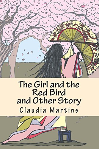 The Girl and the Red Bird and Other Stories - Click to Buy