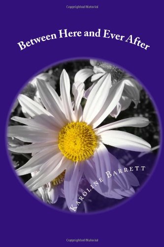 Between Here and Ever After - Click to Buy
