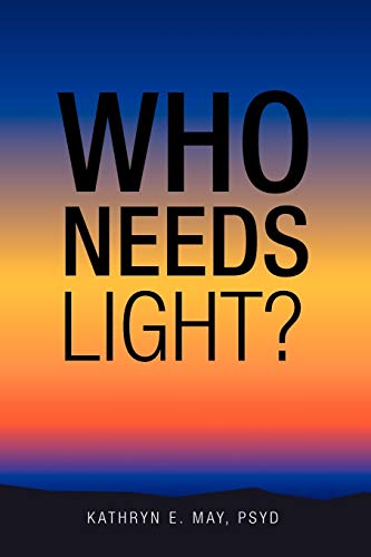 Who Needs Light? - Click to Buy