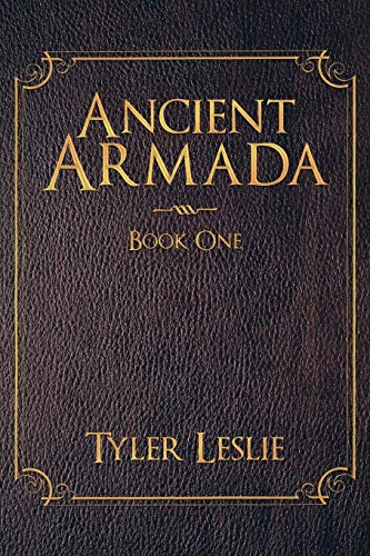 Ancient Armada: Book One - Click to Buy