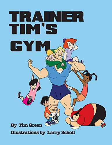 TRAINER TIM'S GYM - Click to Buy