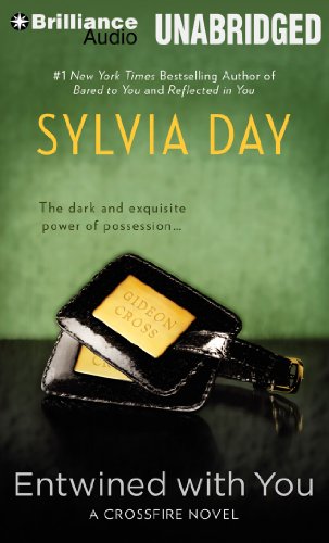 Entwined With You: A Crossfire Novel - Click to Buy