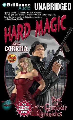 Hard Magic (The Grimnoir Chronicles) - Click to Buy