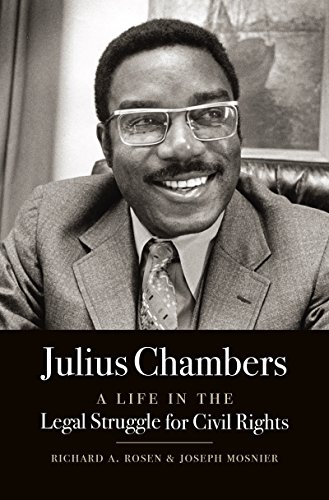 Julius Chambers: A Life in the Legal Struggle for Civil Rights - Click to Buy