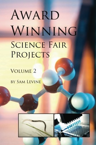 Award Winning Science Fair Projects - Click to Buy