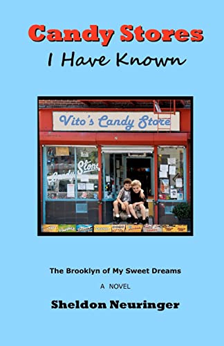 Candy Stores I Have Known: The Brooklyn of My Sweet Dreams - Click to Buy