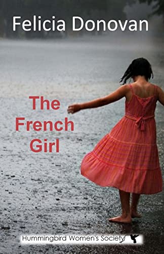 The French Girl (Hummingbird Women's Society) - Click to Buy