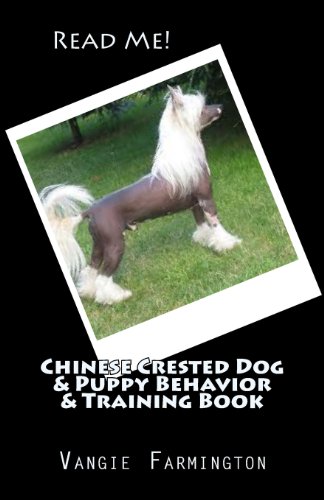 Chinese Crested Dog & Puppy Behavior & Training Book - Click to Buy