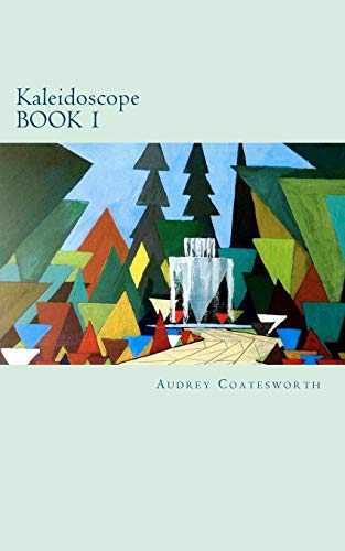 Kaleidoscope BOOK 1 - Click to Buy
