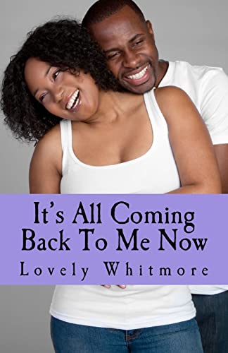 It's All Coming Back To ME NOW - Click to Buy