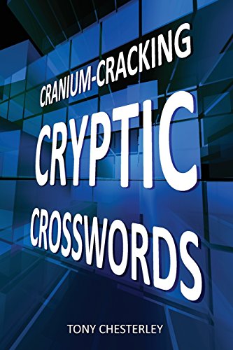 Cranium-Cracking Cryptic Crosswords - Click to Buy