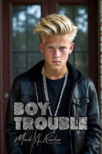 Boy Trouble - Click to Buy