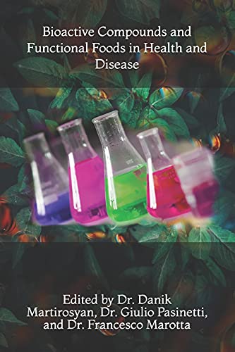 Bioactive Compounds and Functional Foods in Health and Disease (Functional Food Science) - Click to Buy