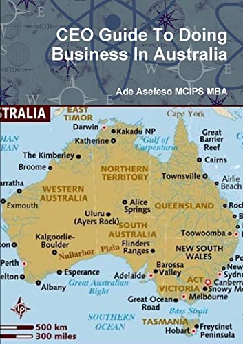 CEO Guide To Doing Business In Australia - Click to Buy