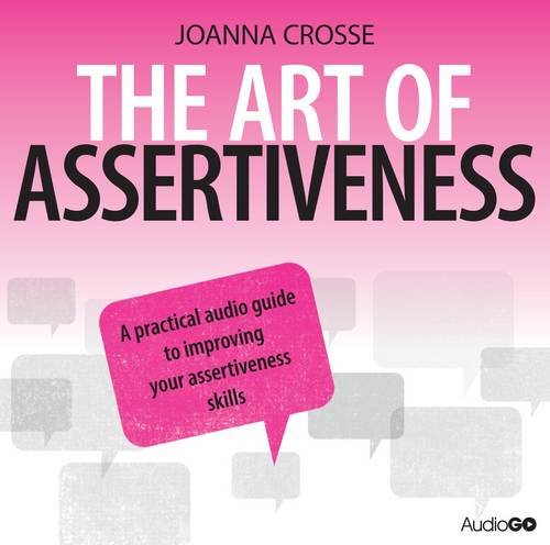 The Art of Assertiveness - Click to Buy