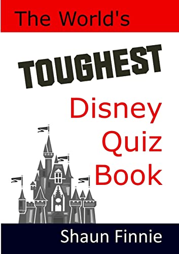 The World's Toughest Disney Quiz Book - Click to Buy