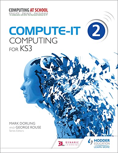 Compute-IT Students Book 2. Computing for KS 3 - Click to Buy
