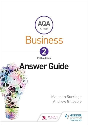 AQA Business for A Level 2 (Surridge & Gillespie): Answers - Click to Buy