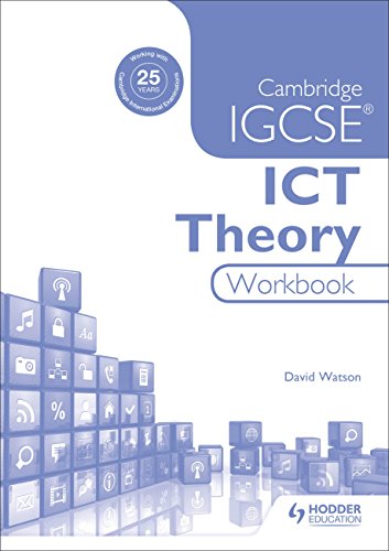 Cambridge IGCSE ICT Theory Workbook - Click to Buy