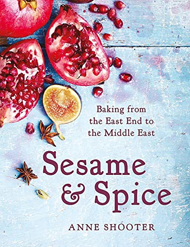 Sesame & Spice: Baking from the East End to the Middle East - Click to Buy