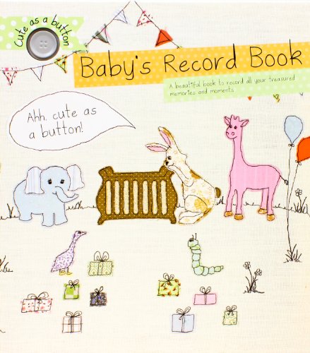 Baby's Record Book (Cute As A Button) - Click to Buy