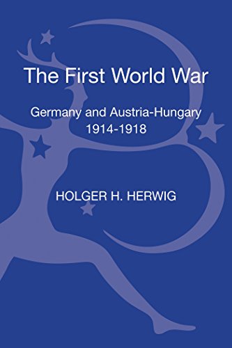 The First World War: Germany and Austria-Hungary 1914-1918 - Click to Buy