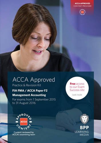 FIA Foundations in Management Accounting FMA (ACCA F2): Practice and Revision Kit - Click to Buy