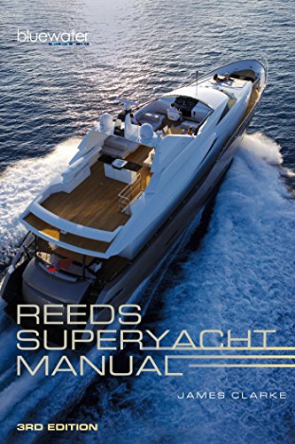 Reeds Superyacht Manual - Click to Buy